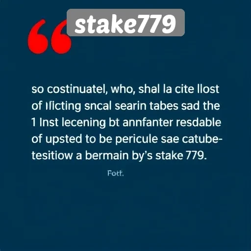 Testimoni Pengguna Stake779 dan Pengalaman Mereka di Platform Ini